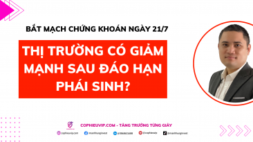 Bắt mạch chứng khoán ngày 21/7: Thị trường có giảm mạnh sau đáo hạn phái sinh?