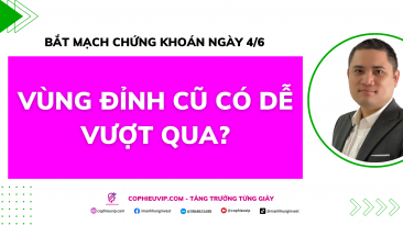 Bắt mạch chứng khoán ngày 4/6: Vùng đỉnh cũ có dễ vượt qua?