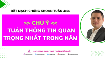 Bắt mạch chứng khoán tuần 4/11: Chú ý: Tuần thông tin quan trọng nhất trong năm