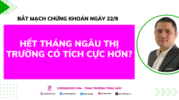 Bắt Mạch Chứng Khoán Ngày 22/9/2025: Hết Tháng Ngâu Thị Trường Có Tích Cực Hơn?