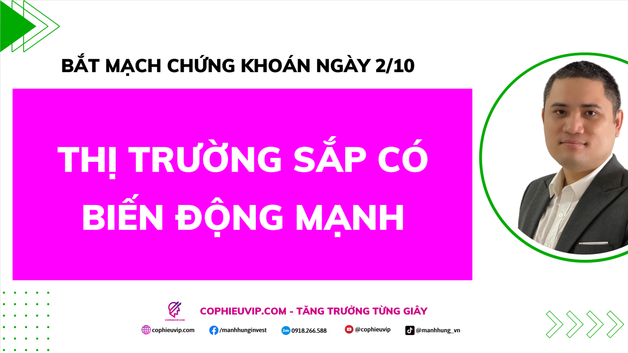 Bắt Mạch Chứng Khoán Ngày 02/10/2025: Thị Trường Sắp Có Biến Động Mạnh