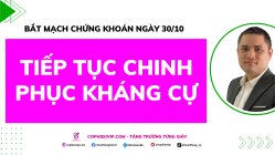 Bắt Mạch Chứng Khoán Ngày 30/10/2025: Tiếp Tục Chinh Phục Kháng Cự