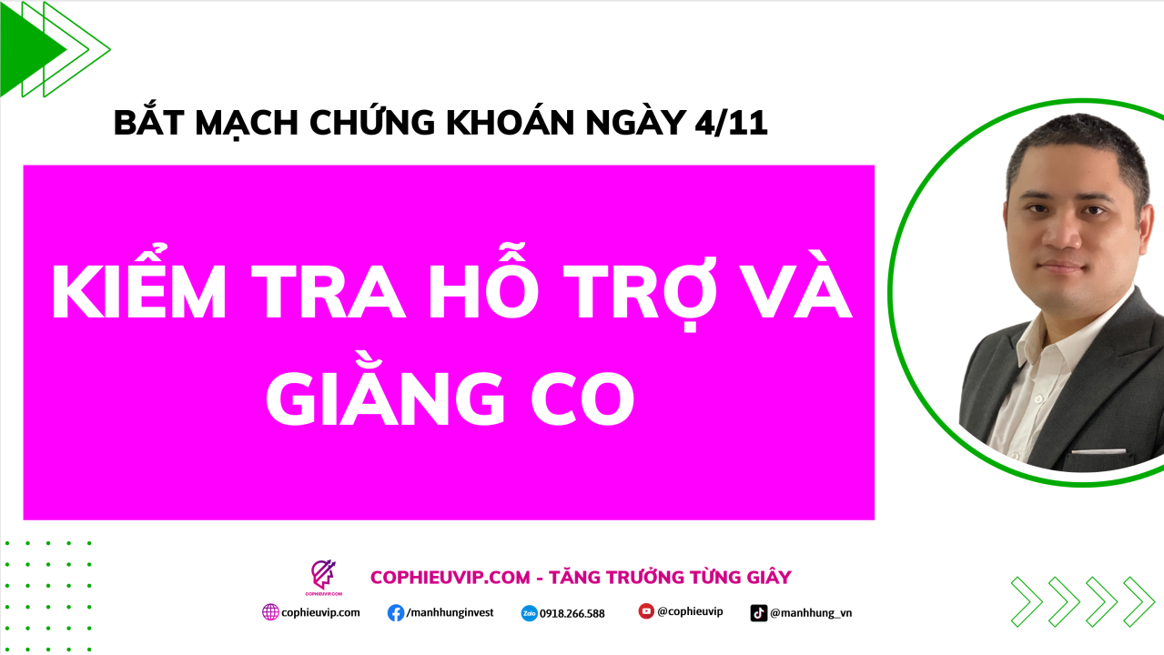 Bắt Mạch Chứng Khoán Ngày 4/11/2025: Kiểm Tra Hỗ Trợ Và Giằng Co