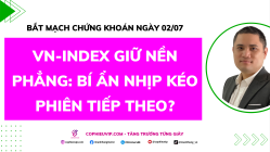 Bắt Mạch Chứng Khoán Ngày 02/07/2026: VN-Index giữ nền phẳng: Bí ẩn nhịp kéo phiên tiếp theo?